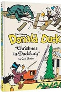 Книга Walt Disney's Donald Duck: Christmas in Duckburg