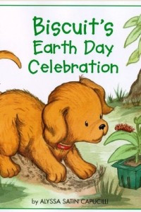 Книга Biscuit's Earth Day Celebration