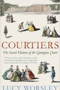 Книга Courtiers: The Secret History of Kensington Palace