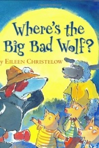 Книга Where's the Big Bad Wolf?