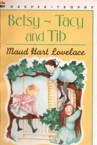 Книга Betsy-Tacy and Tib (#2)