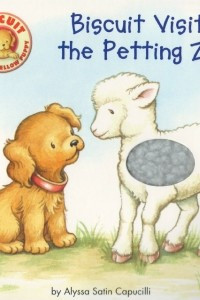 Книга Biscuit Visits the Petting Zoo