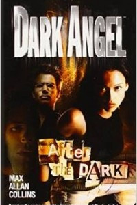 Книга Dark Angel: After the Dark