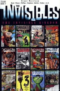 Книга The Invisibles Vol. 7: The Invisible Kingdom