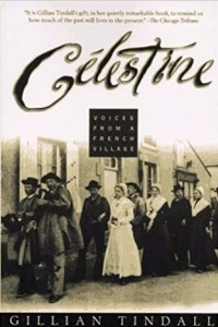 Книга Celestine: Voices from a French Village