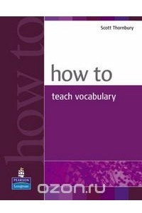 Книга How to Teach Vocabulary