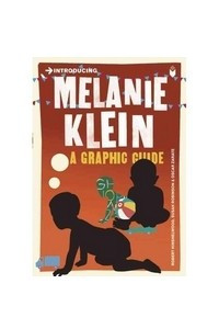 Книга Introducing Melanie Klein: A Graphic Guide