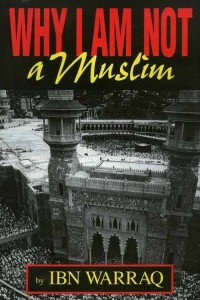 Книга Why I Am Not a Muslim