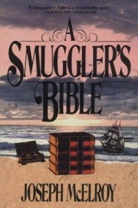 Книга A Smuggler's Bible