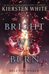 Книга Bright We Burn