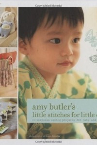 Книга Amy Butler's Little Stitches for Little Ones