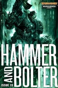 Книга Hammer and Bolter # 19