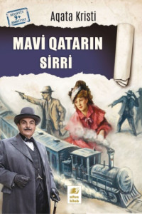 Книга Mavi Qatarın sirri