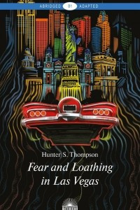 Книга Fear and Loathing in Las Vegas