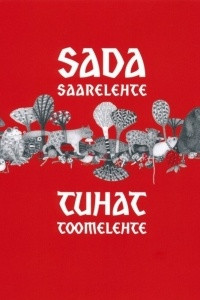 Книга Sada saarelehte, tuhat toomelehte