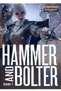 Книга Hammer and Bolter # 7