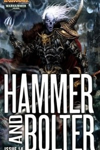 Книга Hammer and Bolter # 14