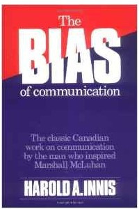 Книга The Bias of Communication
