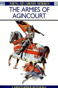 Книга The Armies of Agincourt