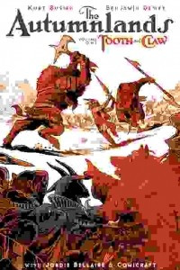 Книга The Autumnlands Volume 1: Tooth and Claw