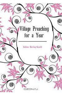 Книга Village Preaching for a Year