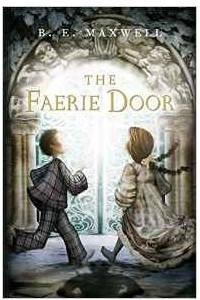 Книга The Faerie Door