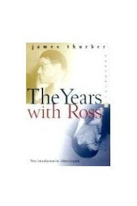 Книга The Years with Ross