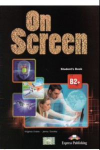 Книга On Screen B2+ Revised Student’s Book with Digibook