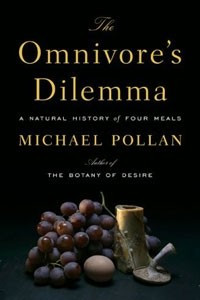 Книга The Omnivore's Dilemma : A Natural History of Four Meals