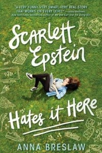 Книга Scarlett Epstein Hates It Here