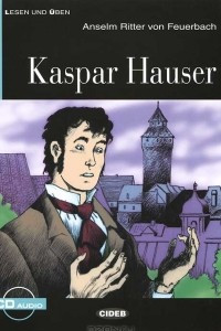 Книга Kaspar Hauser