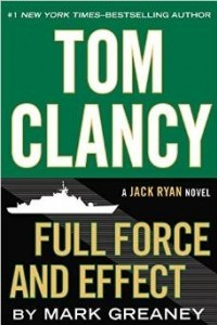 Книга Tom Clancy Full Force and Effect