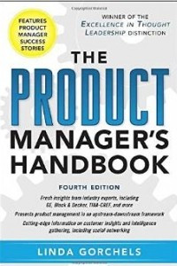 Книга The Product Manager's Handbook 4/E