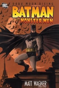 Книга Batman and the Monster Men