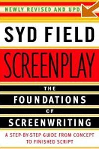 Книга Screenplay: The Foundations of Screenwriting