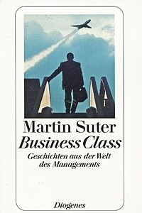 Книга Business Class: Geschichten aus der Welt des Managements