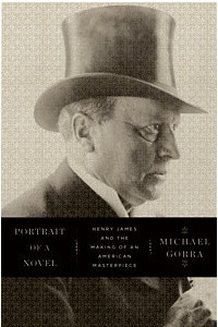 Книга Portrait of a Novel: Henry James and the Making of an American Masterpiece