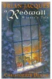 Книга A Redwall Winter's Tale (Redwall Companion Books)