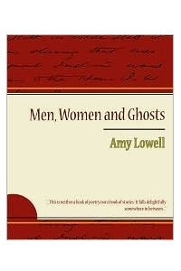 Книга Men, Women and Ghosts