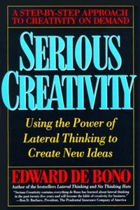 Книга Serious Creativity: Using the Power of Lateral Thinking to Create New Ideas