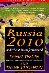 Книга Russia 2010: And What It Means for the World