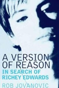Книга A Version of Reason: In Search of Richey Edwards