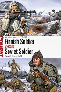 Книга Finnish Soldier vs Soviet Soldier: Winter War 1939–40