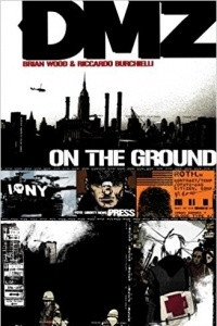 Книга DMZ Vol. 1: On the Ground