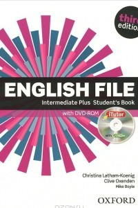 Книга English File: Intermediate Plus: Student's Book (+ DVD-ROM)