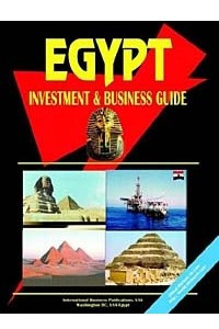 Книга Egypt Investment and Business Guide