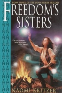 Книга Freedom's Sisters