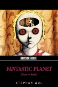 Книга Fantastic Planet