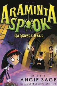 Книга Araminta Spook: Gargoyle Hall