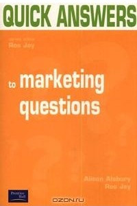 Книга Quick Answers to Marketing Questions
